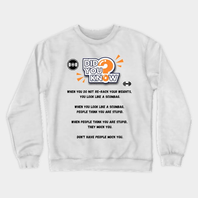 Did you know? Crewneck Sweatshirt by Arctic Fitness Official